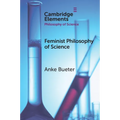 Feminist Philosophy of Science - Paperback