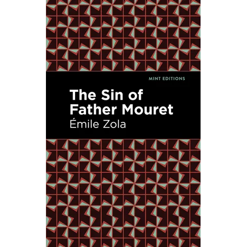 The Sin of Father Mouret - Paperback