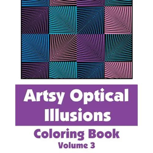 Artsy Optical Illusions Coloring Book - Paperback