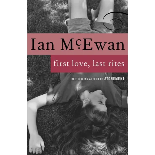 First Love, Last Rites: Stories - Paperback