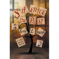 Silence the Past: A Callan Morrow Mystery - Paperback