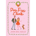 Pop, Fizz, Clink - Paperback