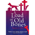 A Load of Old Bones - Paperback