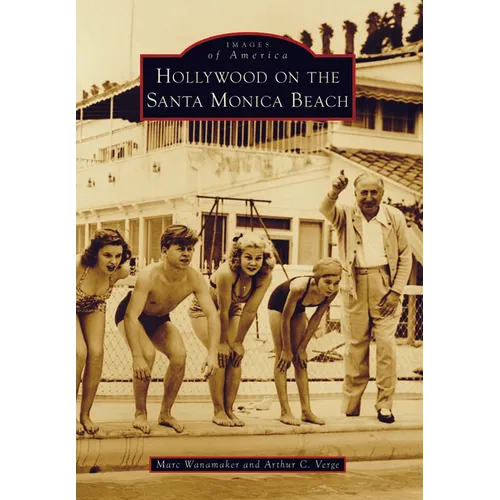 Hollywood on the Santa Monica Beach - Paperback