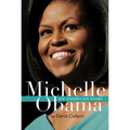 Michelle Obama: An American Story - Paperback