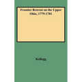 Frontier Retreat on the Upper Ohio, 1779-1781 - Paperback