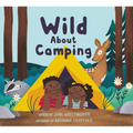 Wild about Camping - Paperback