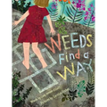 Weeds Find a Way - Hardcover
