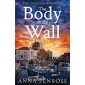 The Body in the Wall - Paperback