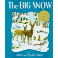 The Big Snow - Hardcover