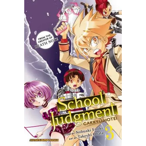 School Judgment: Gakkyu Hotei, Vol. 3: Gakkyu Hotei - Paperback