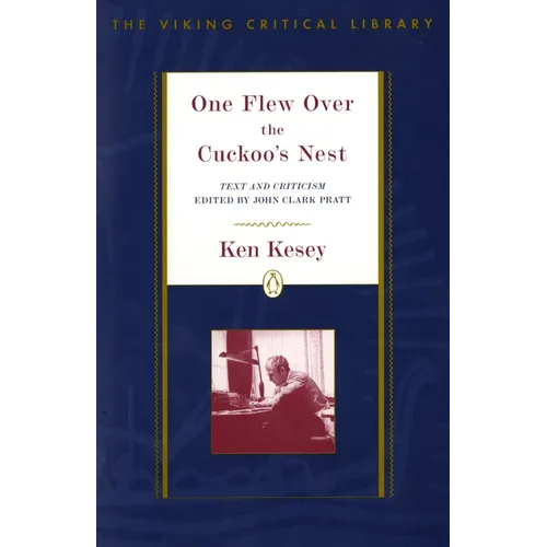 One Flew Over the Cuckoo's Nest: Text and Criticism; Revised Edition - Paperback