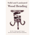 Solid and Laminated Wood Bending - Paperback