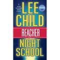 Night School: A Reacher Novel - Mass Market Paperbound