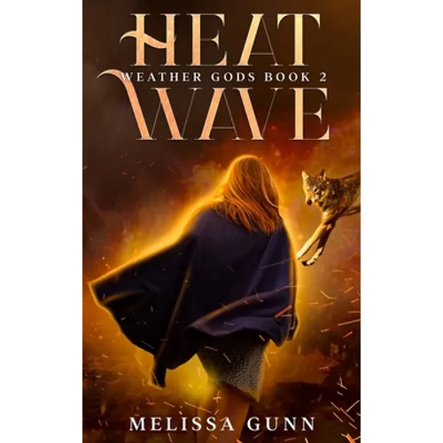 Heat Wave - Hardcover