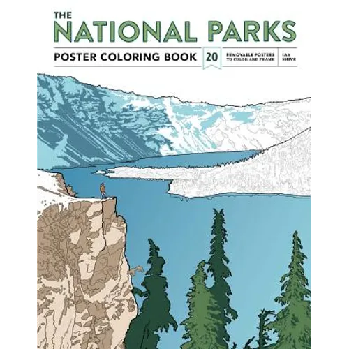 The National Parks Poster Coloring Book: 20 Removable Posters to Color and Frame - Paperback