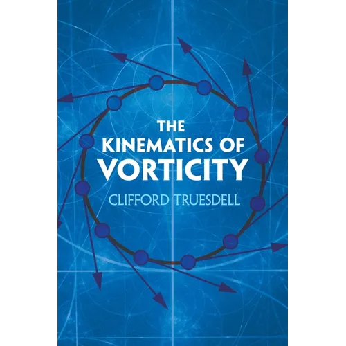 The Kinematics of Vorticity - Paperback