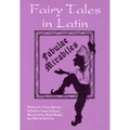 Fairy Tales in Latin: Fabulae Mirabiles - Paperback