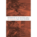 Reformation in the Western World: An Introduction - Paperback