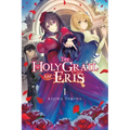 The Holy Grail of Eris, Vol. 1 (Light Novel) - Paperback