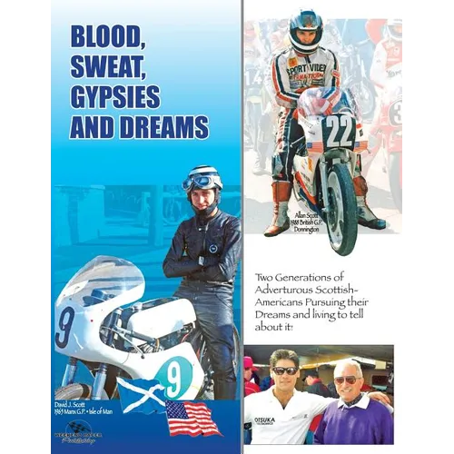 Blood, Sweat, Gypsies and Dreams - Paperback