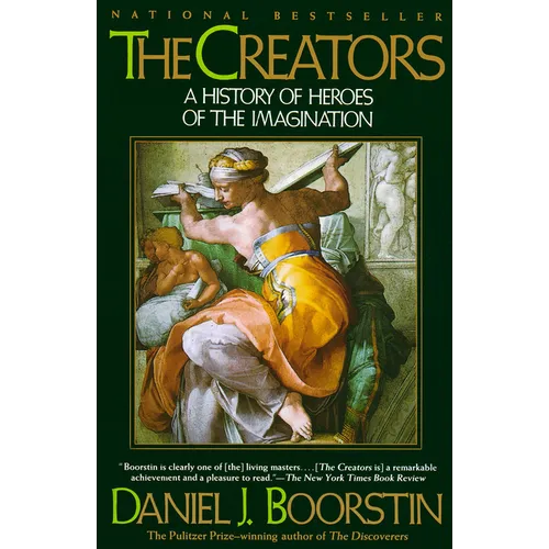 The Creators: A History of Heroes of the Imagination - Paperback