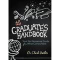 The Graduate's Handbook: Your No-Nonsense Guide for What Comes Next - Paperback