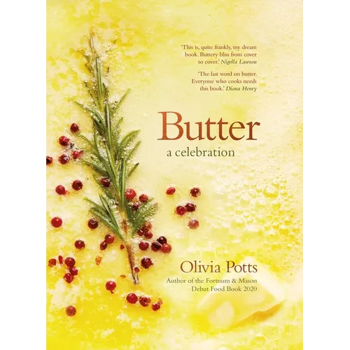 Butter: A Celebration - Hardcover