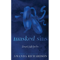 Masked Sins: A Hidden Identity Romance - Paperback