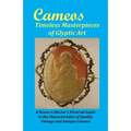 Cameos: Timeless Masterpieces of Glyptic Art - Paperback
