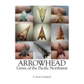 ARROWHEAD Gems of the Pacific Northwest - Paperback