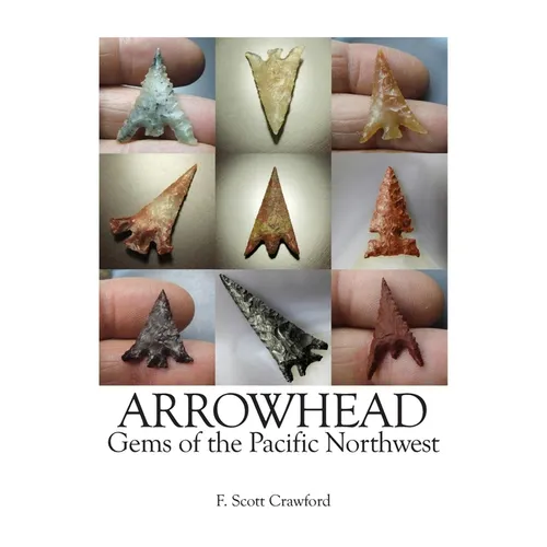 ARROWHEAD Gems of the Pacific Northwest - Paperback