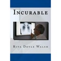 Incurable - Paperback