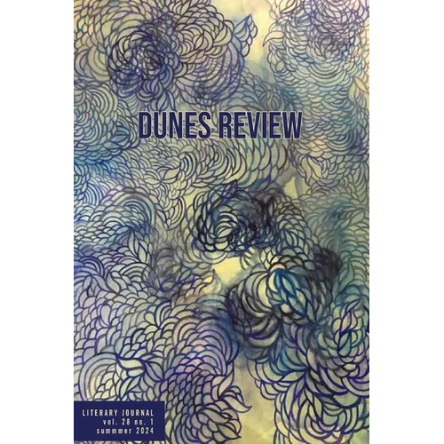 Dunes Review 28.1 Summer 2024: Summer 2024 - Paperback