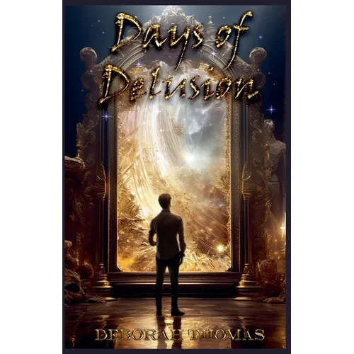 Days of Delusion - Paperback