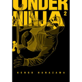 Under Ninja, Volume 2 - Paperback
