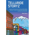 Telluride Storyz - Paperback