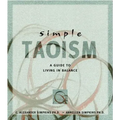 Simple Taoism: A Guide to Living in Balance - Paperback