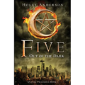 Five: Out of the Dark - Paperback