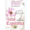 Viviendo en el Mundo de los Espíritus - Paperback