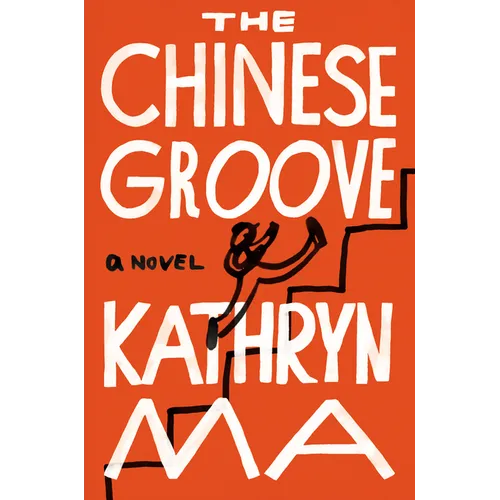 The Chinese Groove - Hardcover