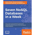 Seven NoSQL Databases in a Week - Paperback