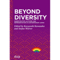 Beyond Diversity: Queer Politics, Activism, and Representation in Contemporary Japan - Paperback
