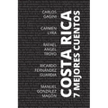 7 mejores cuentos - Costa Rica - Paperback