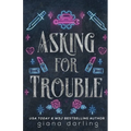 Asking for Trouble: A Small Town MC Romance - Paperback