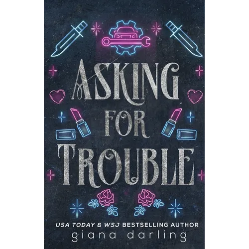 Asking for Trouble: A Small Town MC Romance - Paperback
