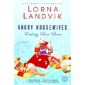 Angry Housewives Eating Bon Bons - Paperback