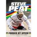 Forged by Speed: The Making of a Mountain Bike World Champion - Hardcover