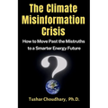 The Climate Misinformation Crisis - Paperback