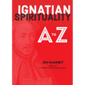Ignatian Spirituality A to Z - Paperback
